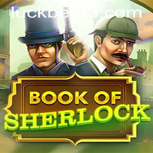 Exploring Book of Sherlock: A Thrilling Dive into Mystery and Adventure