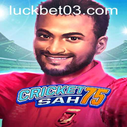 Exploring CricketSah75: A Comprehensive Guide with Current Insights