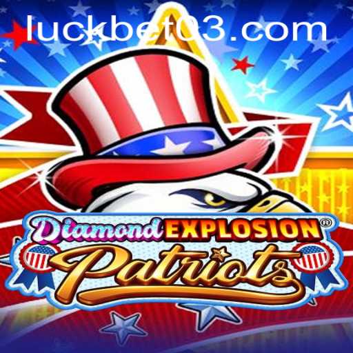 Uncover the Thrills of DiamondExplosionPatriots