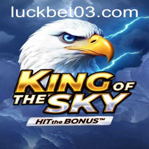KingOfTheSky: The Ultimate Gaming Adventure with bet03 PH Login