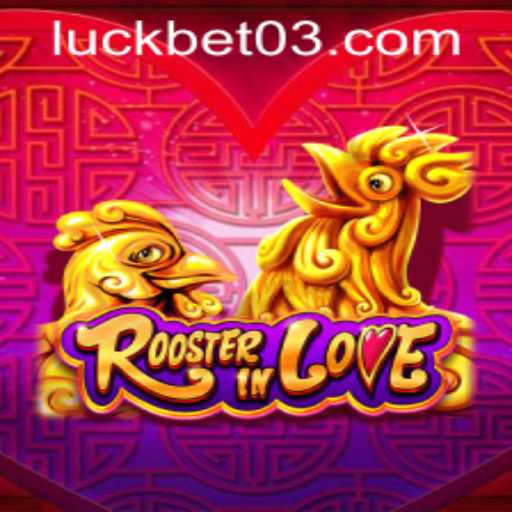 Experience the Thrilling World of RoosterInLove: A Comprehensive Guide to Playing and Winning